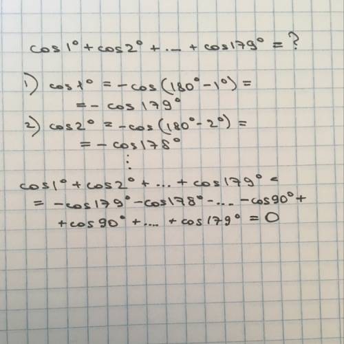 Cos1°+cos2°+cos3°++cos179° как решать подобные примеры ?