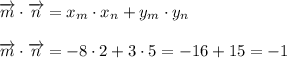 \overrightarrow m \cdot \overrightarrow n = x_m \cdot x_n + y_m \cdot y_n \\ \\ \overrightarrow m \cdot \overrightarrow n = -8 \cdot 2 + 3 \cdot 5 = -16 + 15 = -1