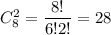 C^2_8= \dfrac{8!}{6!2!}=28