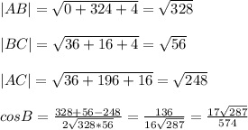 |AB| = \sqrt{0+324+4}= \sqrt{328} \\\\&#10;|BC|= \sqrt{36+16+4}= \sqrt{56} \\\\&#10;|AC|= \sqrt{36+196+16} = \sqrt{248} \\\\&#10;cosB= \frac{328+56-248}{2 \sqrt{328*56} } = \frac{136}{16 \sqrt{287} } = \frac{17 \sqrt{287} }{574}