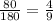 \frac{80}{180} = \frac{4}{9}