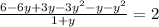 \frac{6 - 6y + 3y - 3 {y}^{2} - y - {y}^{2} }{1 + y} = 2