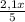 \frac{2,1x}{5}