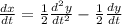 \frac{dx}{dt} = \frac{1}{2} \frac{{d}^{2} y}{d {t}^{2} } - \frac{1}{2} \frac{dy}{dt}