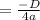 = \frac{-D}{4a}