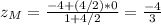 z_{M}=\frac{-4+(4/2)*0}{1+4/2}= \frac{-4}{3}