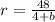 r= \frac{48}{4+b}