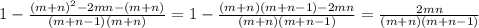 1-\frac{(m+n)^{2}-2mn-(m+n)}{(m+n-1)(m+n)}=1-\frac{(m+n)(m+n-1)-2mn}{(m+n)(m+n-1)}=\frac{2mn}{(m+n)(m+n-1)}