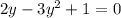 2y-3y^{2}+1=0