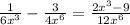 \frac{1}{6 x^{3} }- \frac{3}{4 x^{6} } = \frac{2 x^{3}-9 }{12 x^{6} }