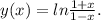 y(x)=ln\frac{1+x}{1-x}.