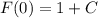 F(0)=1+C