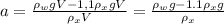 a= \frac{\rho_{w}gV-1,1\rho_{x}gV}{\rho_{x}V}= \frac{\rho_{w}g-1.1\rho_{x}g}{\rho_{x}}