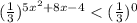 (\frac{1}{3})^{5x^2+8x-4}