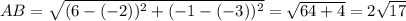 AB=\sqrt{(6-(-2))^2+(-1-(-3))^2}=\sqrt{64+4}=2\sqrt{17}