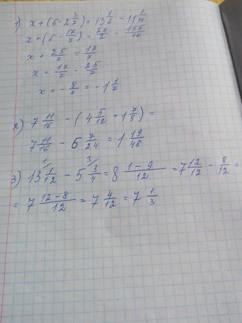 Тема: сложение и вычитание смешанных чисел. 1) решите уравнение: x+(6−2 3/7)=13 1/2−11 1/14 2)найдит