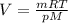 V=\frac{mRT}{pM}