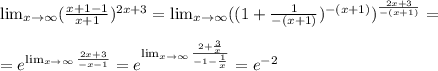 \lim_{x \to \infty} (\frac{x+1-1}{x+1})^{2x+3}= \lim_{x \to \infty} ((1+\frac{1}{-(x+1)})^{-(x+1)})^{\frac{2x+3}{-(x+1)}} =\\\\=e^{ \lim_{x \to \infty} \frac{2x+3}{-x-1}}=e^{ \lim_{x \to \infty} \frac{2+\frac{3}{x}}{-1-\frac{1}{x}}}= e^{-2}