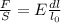 \frac{F}{S}=E\frac{dl}{l_{0}}