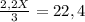 \frac{2,2X}{3} = 22,4