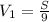 V_1=\frac{S}{9}