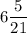 6\dfrac{5}{21}