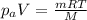 p_{a}V = \frac{mRT}{M}