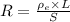 R = \frac{\rho_e \times L}{S}