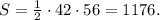 S=\frac{1}{2}\cdot42\cdot56=1176.