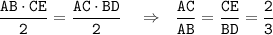 \tt \dfrac{AB\cdot CE}{2}=\dfrac{AC\cdot BD}{2}~~~\Rightarrow~~\dfrac{AC}{AB}=\dfrac{CE}{BD}=\dfrac{2}{3}