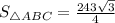 S_{\triangle ABC}=\frac{243\sqrt{3}}{4}