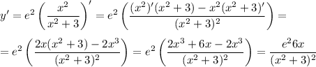 \medskip \\ y'=e^2\left(\dfrac{x^2}{x^2+3}\right)'=e^2\left(\dfrac{(x^2)'(x^2+3)-x^2(x^2+3)'}{(x^2+3)^2}\right)=\medskip\\=e^2\left(\dfrac{2x(x^2+3)-2x^3}{(x^2+3)^2}\right)=e^2\left(\dfrac{2x^3+6x-2x^3}{(x^2+3)^2}\right)=\dfrac{e^{2}6x}{(x^2+3)^2}