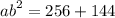 {ab}^{2} = 256 + 144