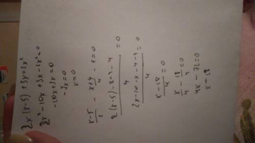 Решить уравнение(многочлены на одночлен): 1) 2x(x-5) + 3x = 2(x в квадрате + x) 2) x-5/2 - x+4/4 = 1