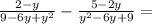 \frac{2-y}{9-6y+y^2}- \frac{5-2y}{y^2-6y+9} =