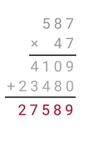 Решите пример столбиком 587x47​