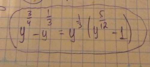 Вынесите общий множитель за скобки y^3/4 - y^1/3