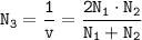 \displaystyle \tt N_{3}= \frac{1}{v}=\frac{2N_{1}\cdot N_{2}}{N_{1}+N_{2}}