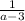 \frac{1}{a-3}