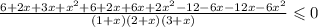 \frac{6 + 2x + 3x + {x}^{2} + 6 + 2x + 6x + 2 {x}^{2} - 12 - 6x - 12x - { 6x}^{2} }{(1 + x)(2 + x)(3 + x)} \leqslant 0