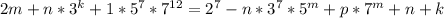 2m+n*3^k+1*5^7*7^{12}=2^7-n*3^7*5^m+p*7^m+n+k