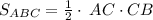 S_{ABC}= \frac{1}{2} \cdot \: AC\cdot CB