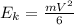 E_{k}=\frac{mV^2}{6}