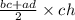 \frac{bc + ad}{2} \times ch