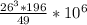 \frac{26^{3}*196 } {49} *10^{6}