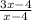 \frac{3x-4}{x-4}