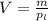 V=\frac{m}{p_{l}}