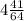 4 \frac{41}{64}