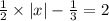 \frac{1}{2} \times |x| - \frac{1}{3} = 2