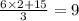 \frac{6 \times 2 + 15}{3} = 9